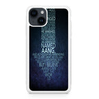 Avatar Quotes iPhone 15 / 15 Plus Case