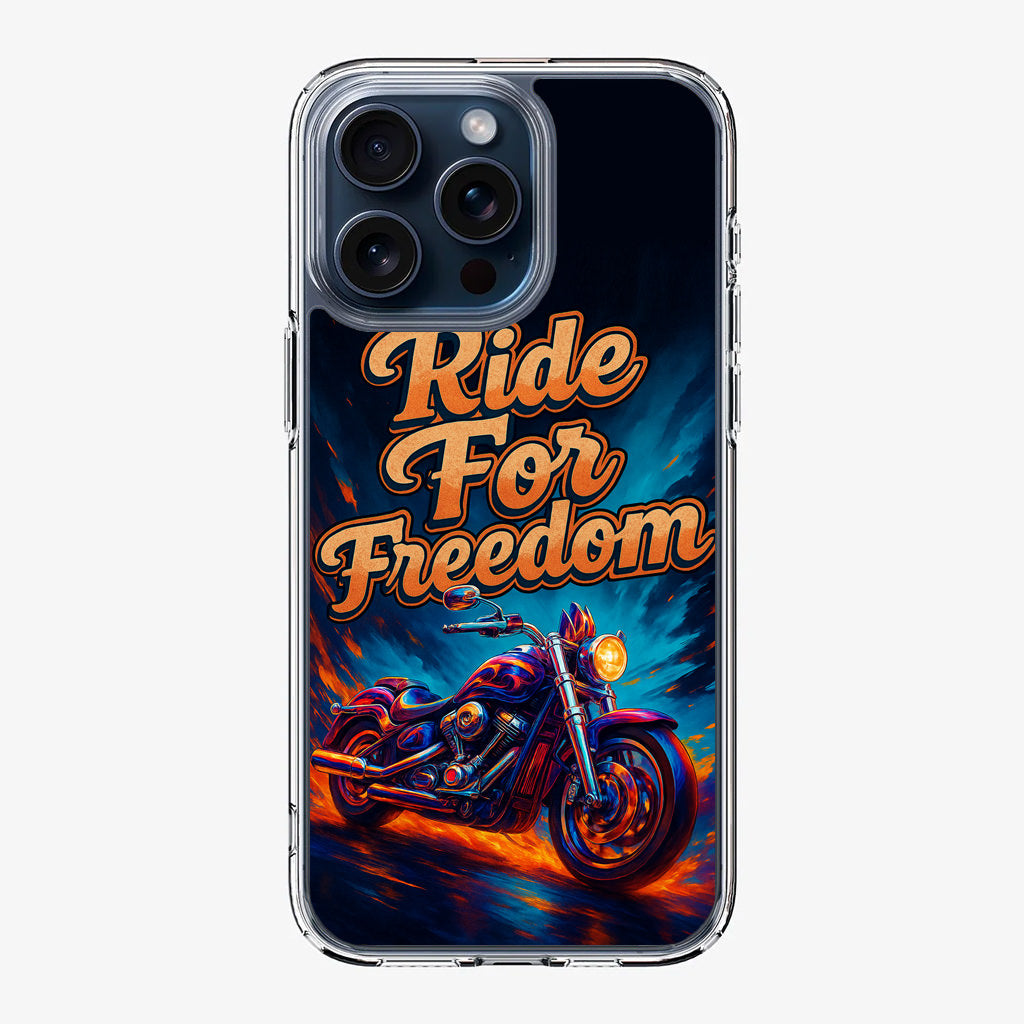 Ride For Freedom iPhone 15 Pro / 15 Pro Max Case