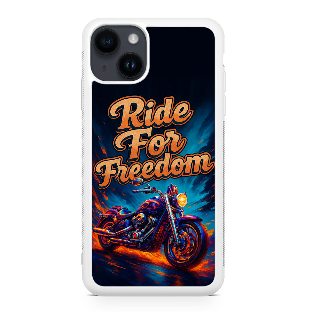 Ride For Freedom iPhone 15 / 15 Plus Case