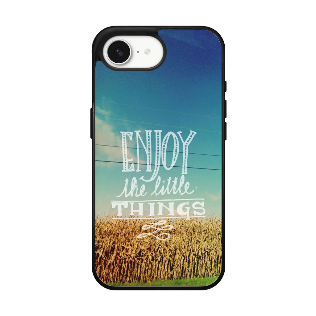 Enjoy The Little Things iPhone 16e Case