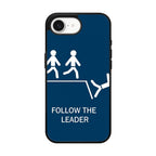 Follow The Leader iPhone 16e Case
