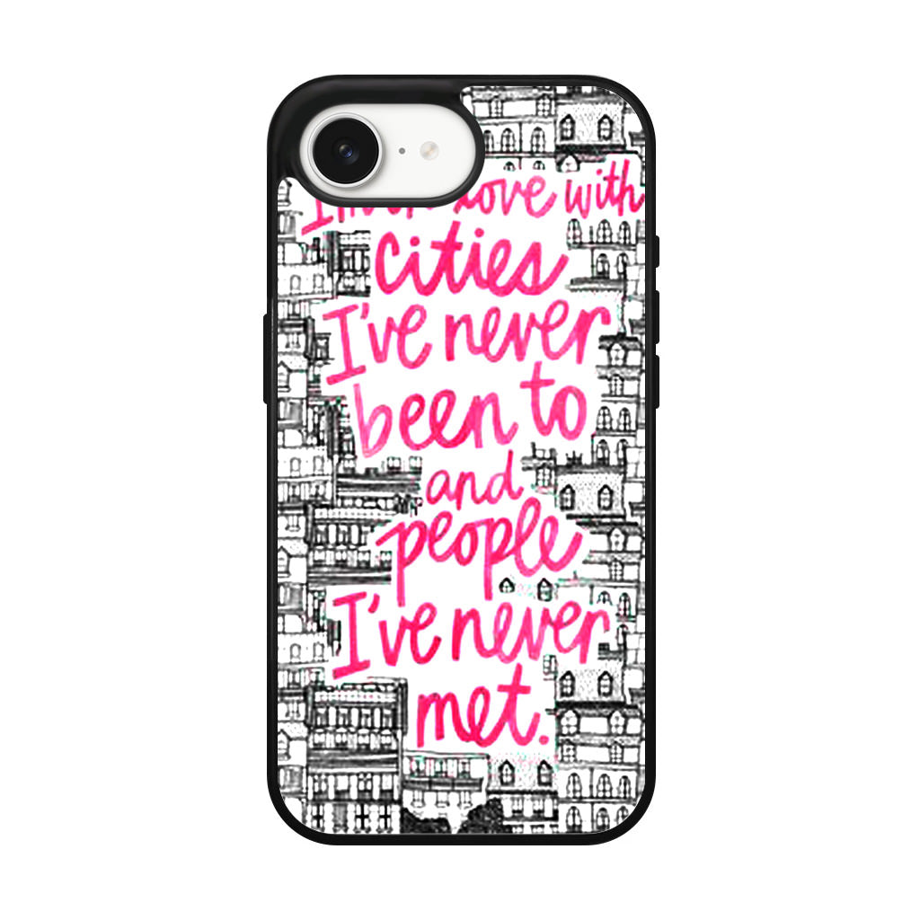 John Green Quotes I'm in Love With Cities iPhone 16e Case