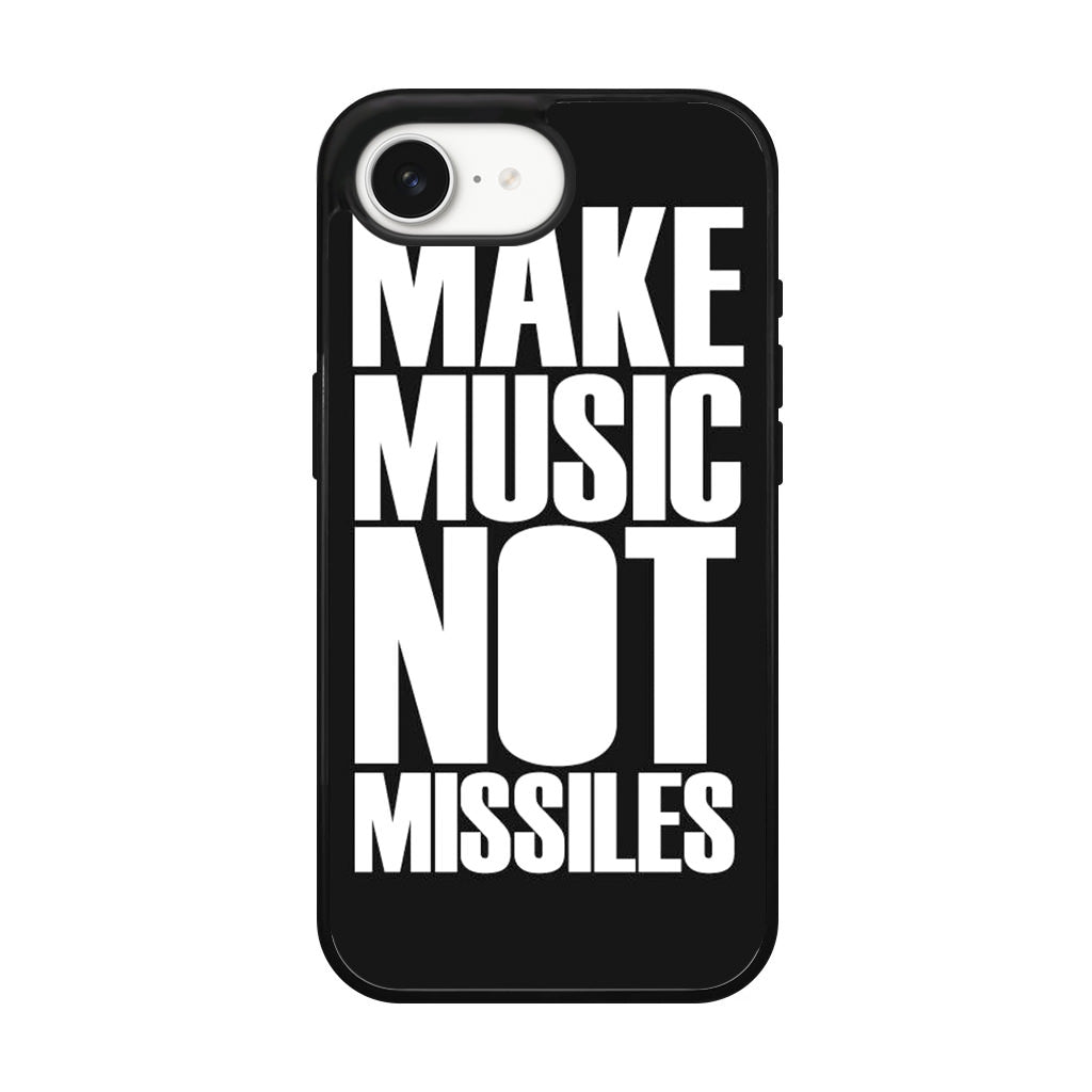 Make Music Not Missiles iPhone 16e Case