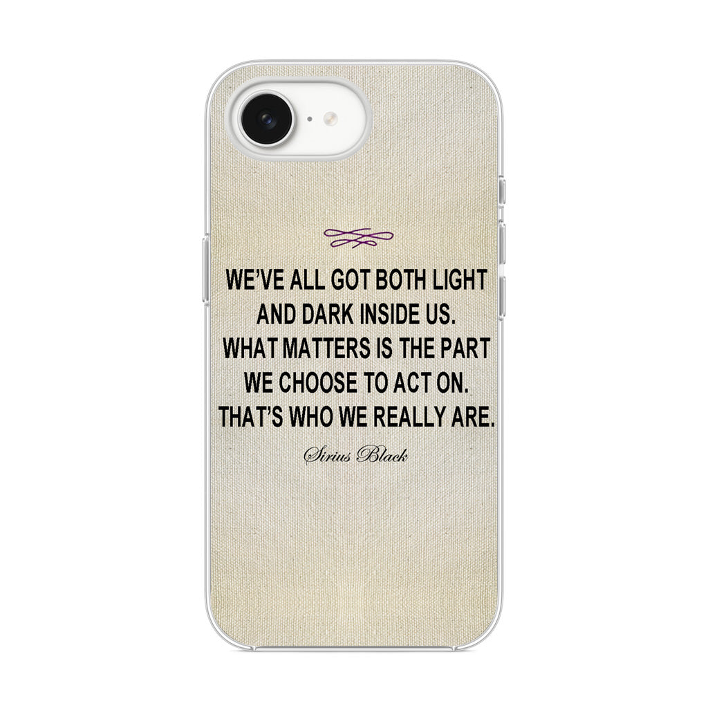 Sirius Black Quote iPhone 16e Case