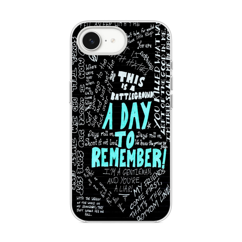 A Day To Remember Quote iPhone 16e Case
