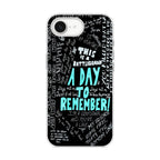 A Day To Remember Quote iPhone 16e Case