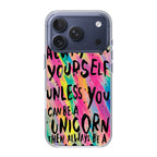 Rainbow Unicorn Quote iPhone 17 Pro / 17 Pro Max Case