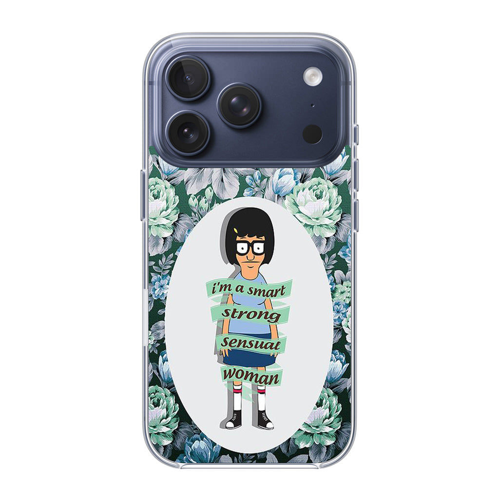 Tina Belcher Flower Woman Quotes iPhone 17 Pro / 17 Pro Max Case